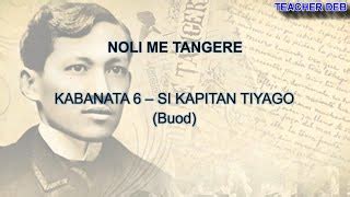 NOLI ME TANGERE Buod Ng Kabanata 6 Si Kapitan Tiyago Doovi