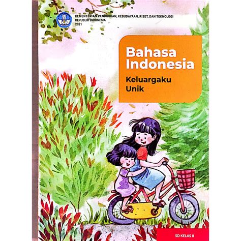 Jual Buku Bahasa Indonesia Kelas 2 Kurikulum Merdeka Tahun 2021 Terbaru Shopee Indonesia