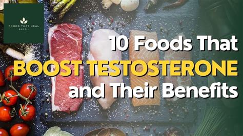 10 Foods That Boost Testosterone And Their Health Benefits Youtube