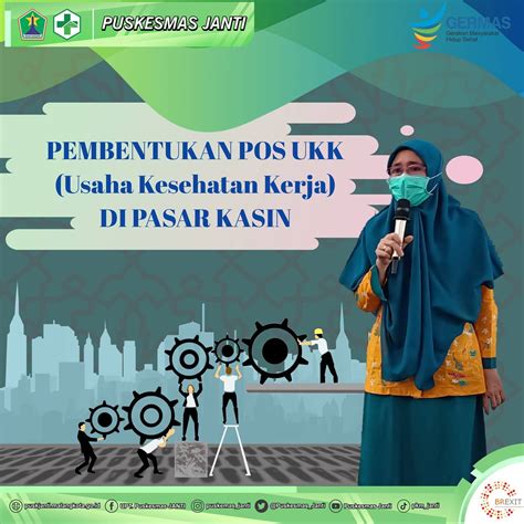 Pembentukan Pos Ukk Upaya Kesehatan Kerja Di Pasar Kasin Puskesmas