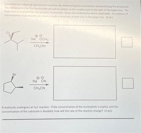 Solved Complete The Following Substitution Reactions By Chegg