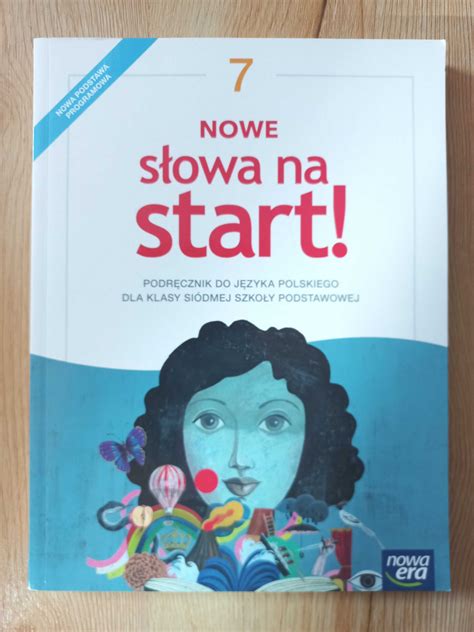 J Zyk Polski Nowe S Owa Na Start Szko A Podst Kl Nowa Era Podr Cznik