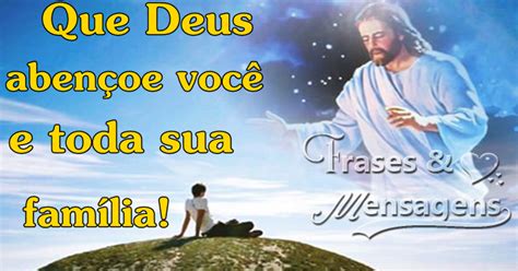 Frases Mensagens Que Deus abençoe você