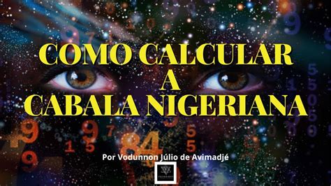 Como Calcular A Cabala De Nascimento Cabala Nigeriana Youtube