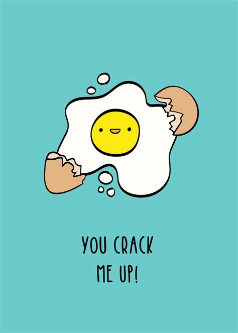 You Crack Me Up Poster Picture Metal Print Paint By Weltenraser