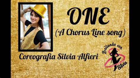 ONE A CHORUS LINE SONG Coreografia Silvia Alfieri Ballando Con