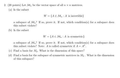 Solved Points Let Mn Be The Vector Space Of All Nn Chegg