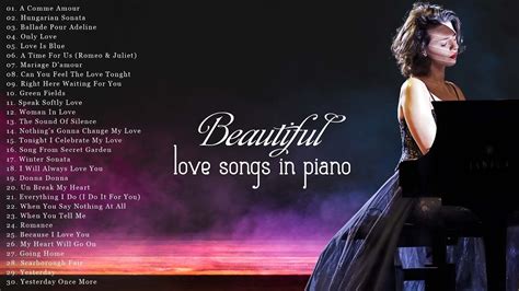 Top Most Old Beautiful Love Songs In Piano The Best Soft Relaxing