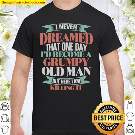 Grumpy Old Man UK Funny T Shirts For Men Grumpy T Shirt