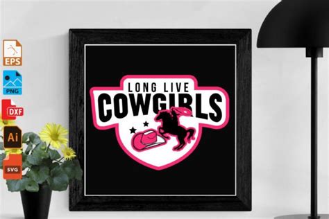 Long Live Cowgirls Graphic By Mrrana62783 · Creative Fabrica