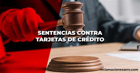 Ltimas Sentencias Contra Tarjetas Revolving