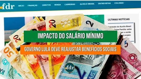 Salário mínimo em 2023 entenda como calcular o reajuste nos benefícios