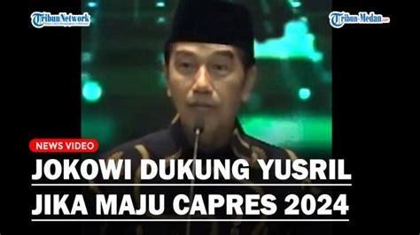 Jokowi Saya Mendukung Kalau Prof Yusril Di 2024 Nanti Dicalonkan