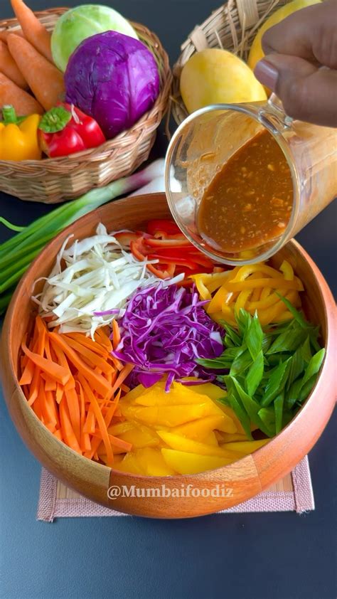 Ravika Thorat 🌿🥗 My All Time Favorite Thai Salad 🥗🌿🍅🥕🥒🌶️🥬🫑🍠🥦🥭🥭 Bursting With Colors And