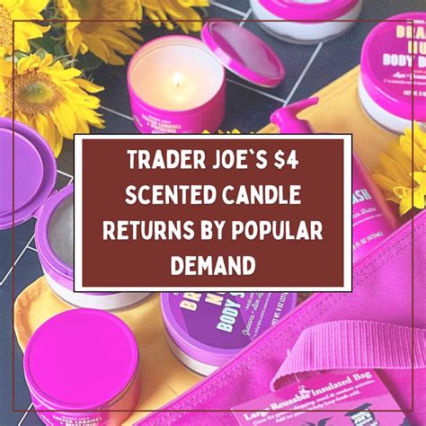 Trader Joe S Scented Candle Returns By Popular Demand Aisleofshame