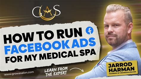 How To Run Facebook Ads For Your Medical Spa Medical Spa Marketing