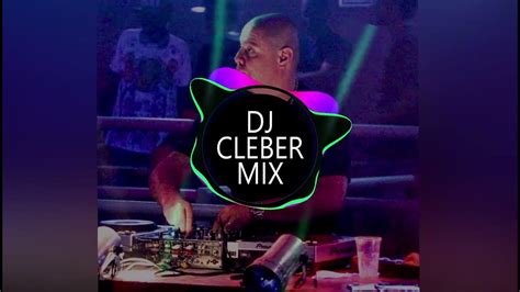 Set Mix Eletro Funk Dj Cleber Mix Youtube