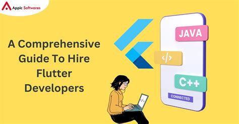 A Comprehensive Guide To Hire Flutter Developers