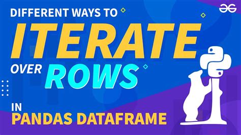 Different Ways To Iterate Over Rows In Pandas Dataframe