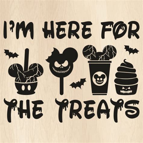 Disney Halloween Svg I Am Here For Treats Png