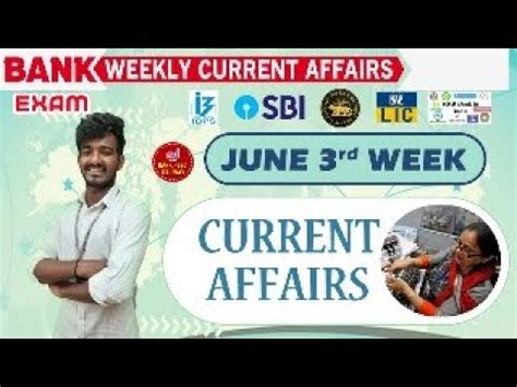 Bank Exam June Month Rd Week Current Affairs Weekly Ca For