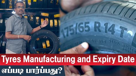 How To Find Tyre Manufacturing And Expiry Date Tips For Car Tyre Vp