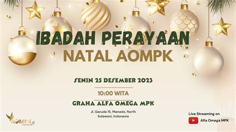 Ibadah Natal Aompk Senin Desember Youtube