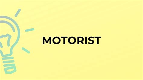 What Is The Meaning Of The Word Motorist Youtube