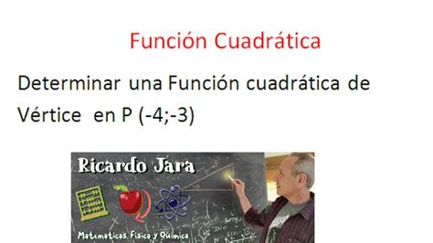 Determinación de una Función Cuadrática con su Vértice YouTube