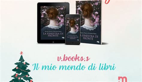 Il Mio Mondo Di Libri 75 Recensione Libro La Finestra Di Fronte Di