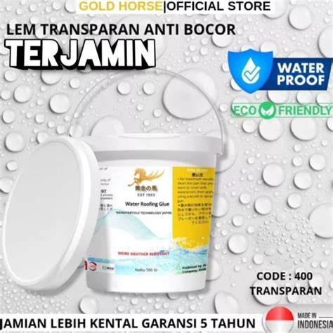 Jual Miliki Sekarang Lem Pelapis Anti Bocor Transparan 1Kg 1O Shopee