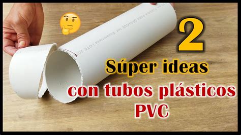 2 LINDAS IDEAS RECICLANDO TUBOS PLÁSTICOS PVC manualidades con tubos