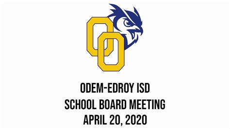 Odem-Edroy ISD School Board Meeting - April 20, 2020 - YouTube