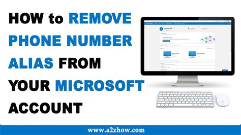 How To Remove Phone Number Alias From Your Microsoft Account Youtube