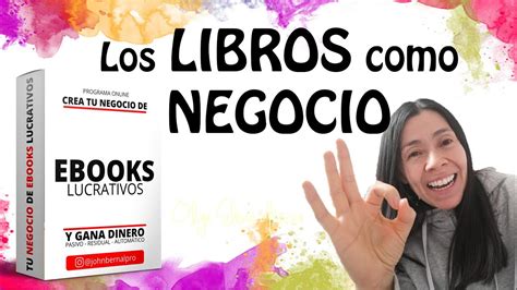 El Negocio De Los Libros Como Vender Libros Por Internet Generar