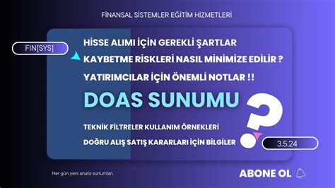 DOAS HİSSE DÜŞÜŞÜ DEVAM EDECEK Mİ DOAS Yorum DOAS Hisse Senedi