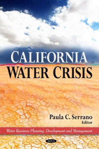 California Water Crisis Water Resource Planning Development And