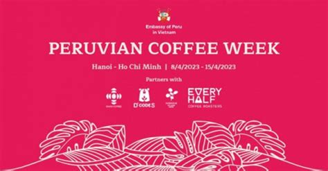 Peruvian Coffee Week to be held in Vietnam for first time Báo Bình