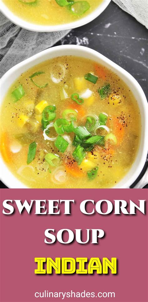 Sweet Corn Soup In Instant Pot - Culinary Shades