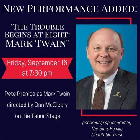 Our boy Pete Pranica is doing a one man show as Mark Twain at ...