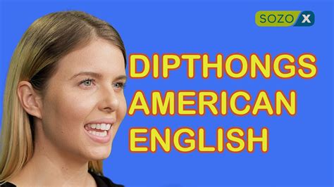 Dipthongs IPA International Phonetic Alphabet American