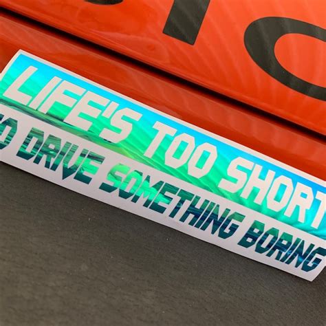 Life Is Too Short To Drive Boring Cars Sticker Etsy