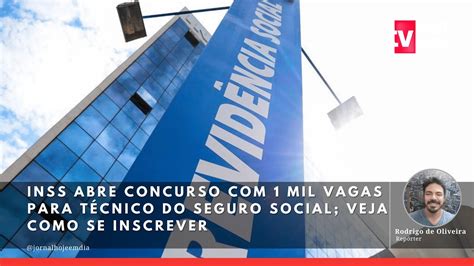 INSS abre concurso 1 mil vagas para Técnico do Seguro Social veja