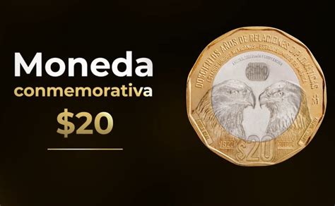 Moneda Conmemorativa De Pesos Por Los A Os De Relaciones