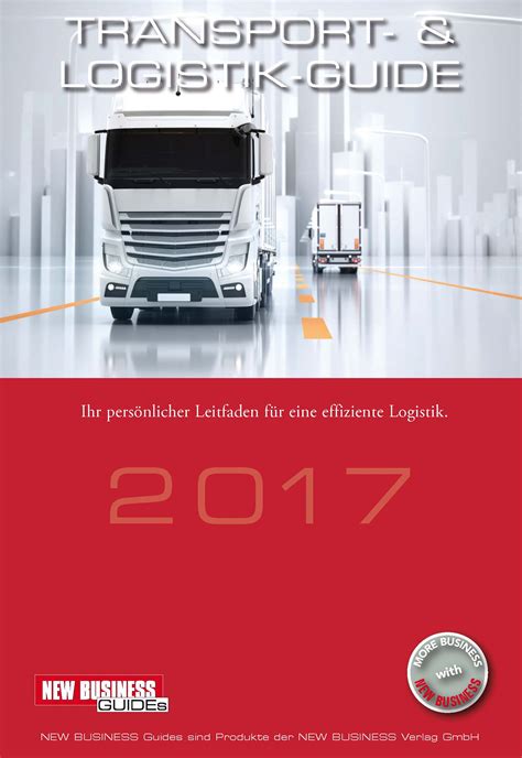 Transport And Logistik Guide 2017 New Business Guides