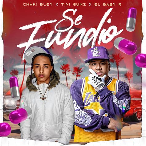 Se Fundio By Tivi Gunz El Baby R And Chaki Bley On Beatsource