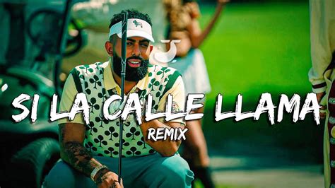 Si La Calle Llama Remix Eladio Carri N Ft Myke Towers Official