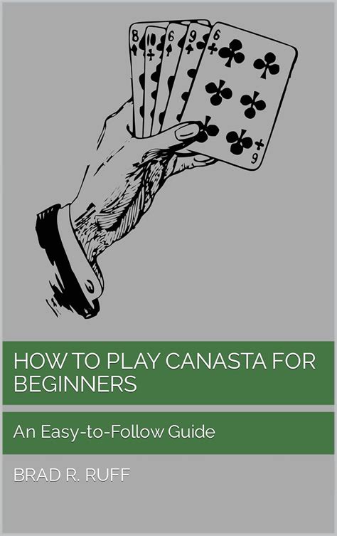 How To Play Canasta For Beginners An Easy To Follow Guide Easy To