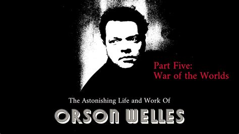 Orson Welles War Of The Worlds YouTube