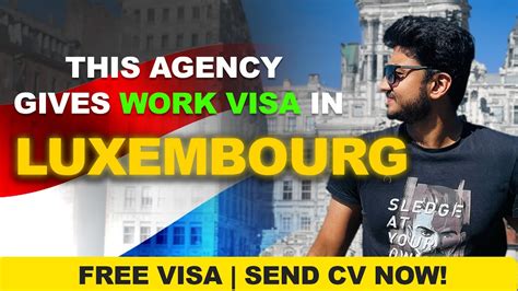 Luxembourg Work Visa Luxembourg Jobs For Indians Luxembourg